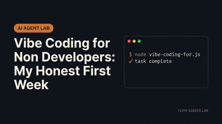 Vibe Coding for Non Developers: My Honest First Week